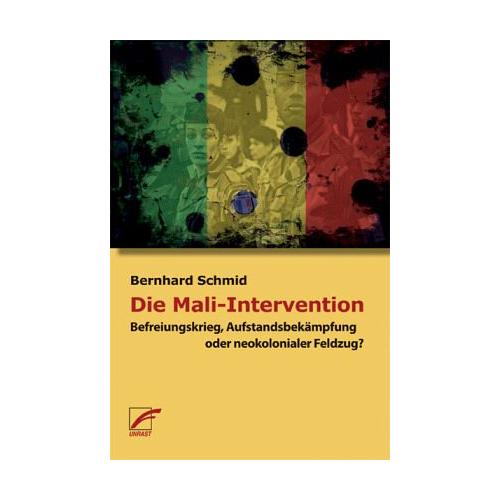 Die Mali-Intervention – Bernhard Schmid