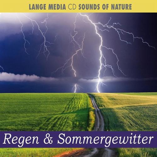 Naturgeräusche - Regen & Sommergewitter (CD, 2013) - Naturgeräusche