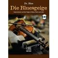 Die Bluesgeige., m. 1 Audio-CD - Karl-Gerhard Schulze, Dr. Blue