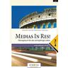 Medias in res! AHS: 3. bis 4. Klasse - Übungsbuch für das sechsjährige Latein