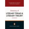 The Penguin Dictionary of Literary Terms and Literary Theory - J. A. Cuddon, M. A. R. Habib