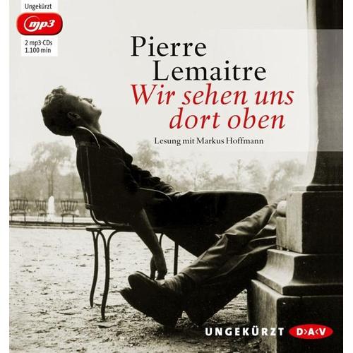 Wir sehen uns dort oben / Die Kinder der Katastrophe Bd.1 (2 MP3-CDs) – Pierre Lemaitre