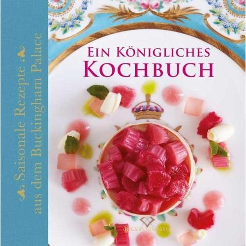Ein Königliches Kochbuch – Mark Flanagan, Edward Griffiths