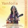 Come Together Songs III-2 Yanfoila - Come Together Songs, Yanfoila - Come Together Songs III-2