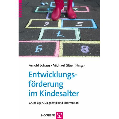 Entwicklungsförderung im Kindesalter – Arnold Herausgegeben:Lohaus, Michael Glüer
