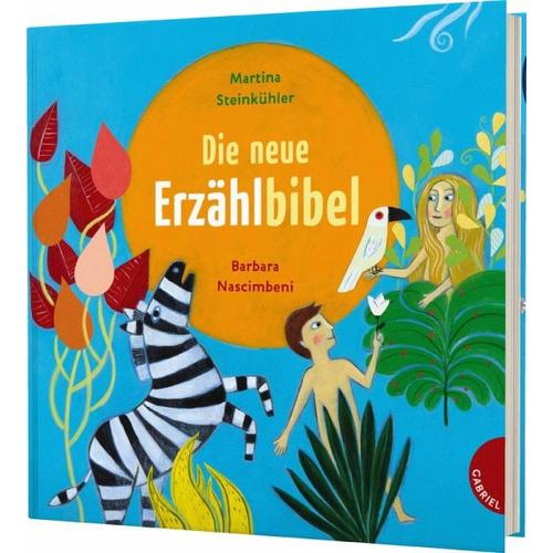 Die neue Erzählbibel – Martina Steinkühler