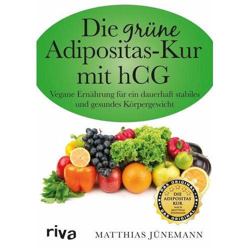 Die grüne Adipositas-Kur mit hCG - Matthias Jünemann