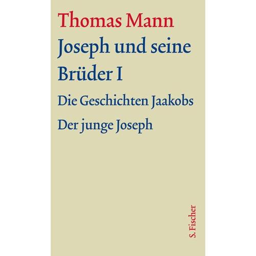 Joseph und seine Brüder I – Thomas Mann