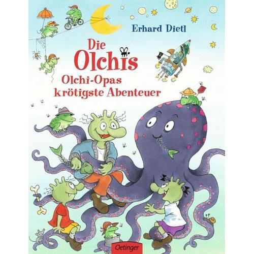 Olchi-Opas krötigste Abenteuer / Die Olchis Bd.5 - Erhard Dietl