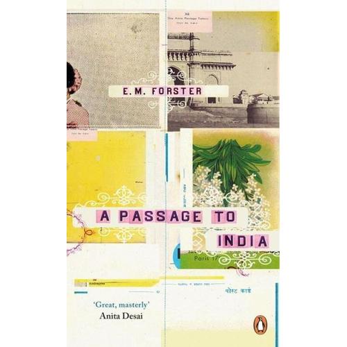 A Passage to India – Edward M. Forster