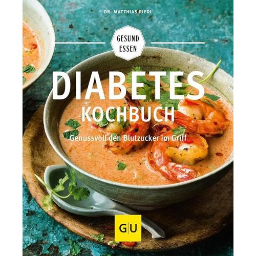 Diabetes-Kochbuch – Matthias Riedl