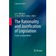 The Rationality and Justification of Legislation - Luc J. Herausgegeben:Wintgens, A. Daniel Oliver-Lalana