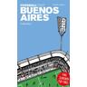 Fußballstadt Buenos Aires - Lukas Lange