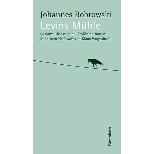 Levins Mühle – Johannes Bobrowski