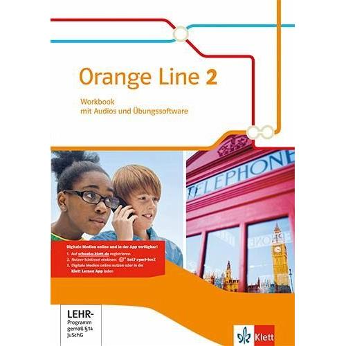 Orange Line 2. Workbook mit Audios und Übungssoftware Klasse 6