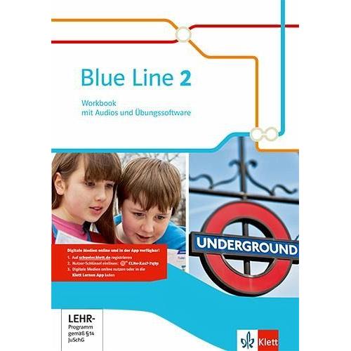 Blue Line 2. Workbook mit Audios und Übungssoftware 6. Schuljahr