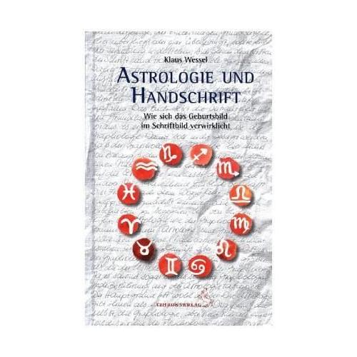 Astrologie und Graphologie - Klaus Wessel