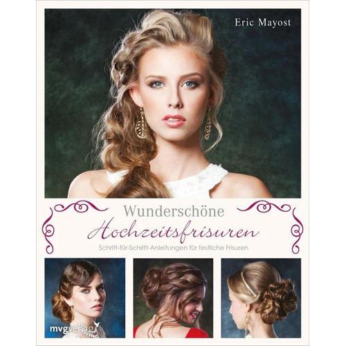 Wunderschöne Hochzeitsfrisuren – Eric Mayost