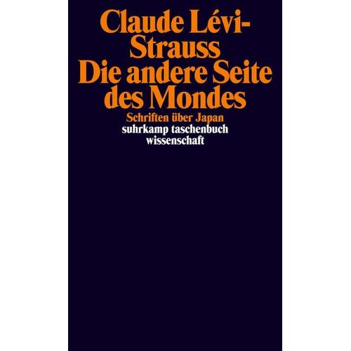 Die andere Seite des Mondes – Claude Lévi-Strauss