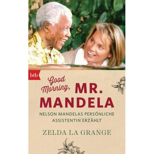 Good Morning, Mr. Mandela – Zelda la Grange