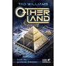 Stadt der goldenen Schatten / Otherland Bd.1 - Tad Williams