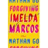Forgiving Imelda Marcos - Nathan Go