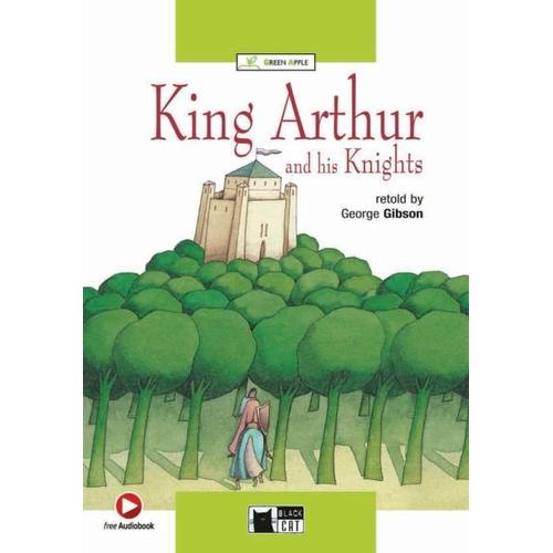 King Arthur and his Knights