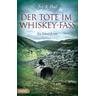 Der Tote im Whiskey-Fass - Ivy A. Paul