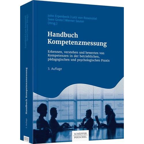 Handbuch Kompetenzmessung – John Erpenbeck, Lutz Rosenstiel, Sven Grote, Werner Sauter