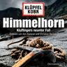 Himmelhorn / Kommissar Kluftinger Bd.9 (2 MP3-CDs) - Volker Klüpfel, Michael Kobr