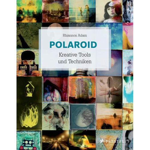 Polaroid Kreative Tools und Techniken – Rhiannon Adam