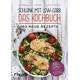 Schlank mit Low-Carb - Das Kochbuch - Andreas Meyhöfer, Diana Ludwig