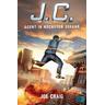 J.C. Agent in höchster Gefahr / Agent J.C. Bd.3 - Joe Craig