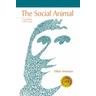 The Social Animal - Elliot Aronson, Joshua Aronson