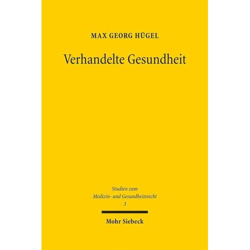 Verhandelte Gesundheit – Max Georg Hügel