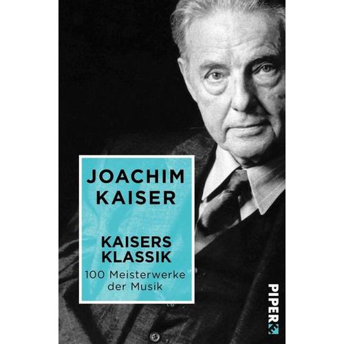 Kaisers Klassik – Joachim Kaiser