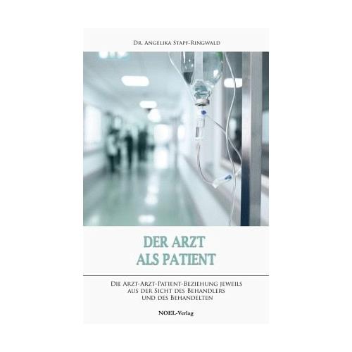 Der Arzt als Patient – Angelika Stapf-Ringwald