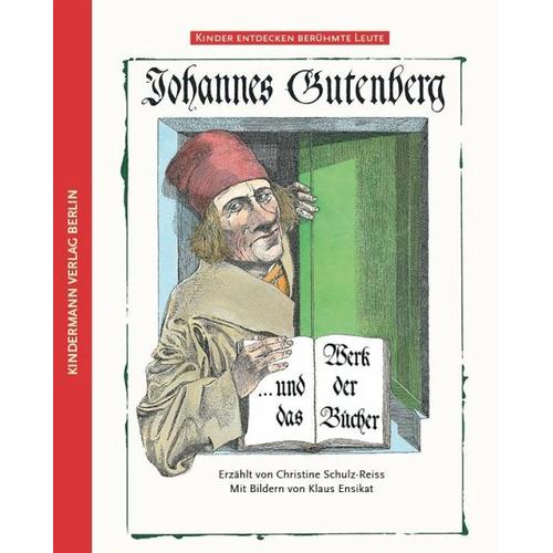 Johannes Gutenberg – Christine Schulz-Reiss