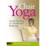 Chair Yoga - Edeltraud Rohnfeld