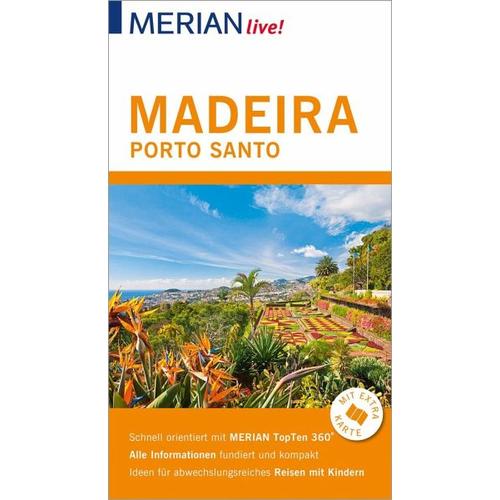 MERIAN live! Reiseführer Madeira Porto Santo – Beate Schümann
