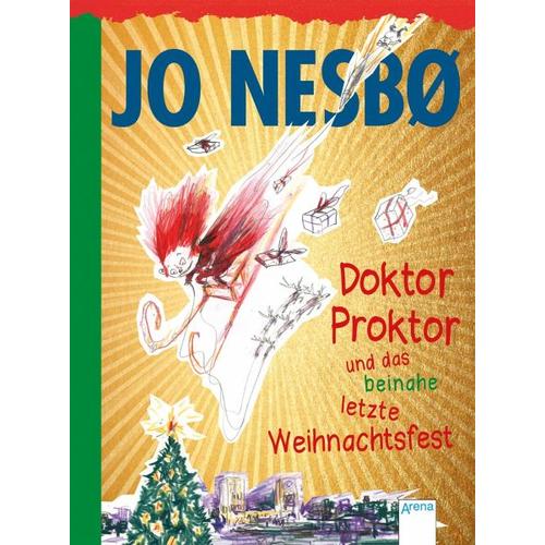 Doktor Proktor und das beinahe letzte Weihnachtsfest / Doktor Proktor Bd.5 - Jo Nesbø