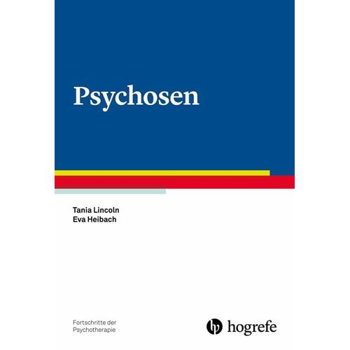 Psychosen – Tania Lincoln, Eva Heibach