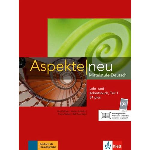 Aspekte neu B1 plus. Mittelstufe Deutsch. Lehr- und Arbeitsbuch mit Audio-CD, Teil 1
