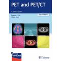 PET and PET/CT - Eugene C. Lin, Abass Alavi