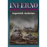 Inferno - Europa in Flammen, Band 2: Gegenstoß »Guderian« - Reinhardt Möllmann