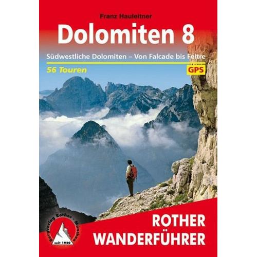 Dolomiten, Südwestliche Dolomiten - Franz Hauleitner