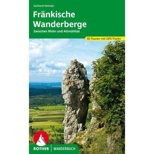 Rother Wanderbuch Fränkische Wanderberge – Gerhard Heimler