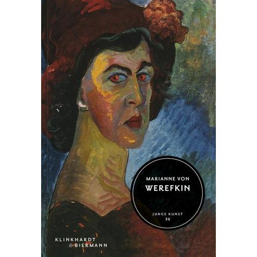 Marianne von Werefkin – Brigitte Salmen