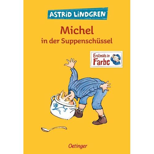 Michel in der Suppenschüssel - Astrid Lindgren