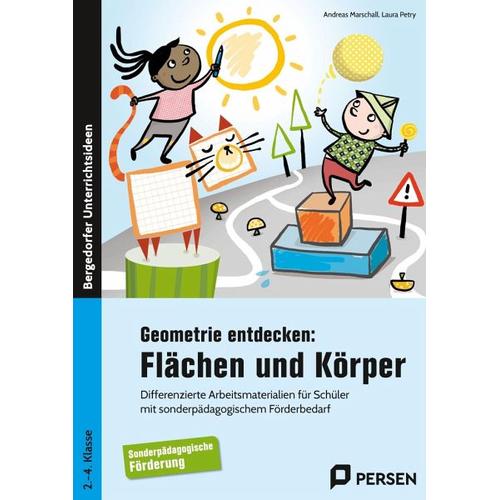 Geometrie entdecken: Flächen und Körper